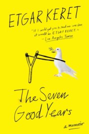 The Seven Good Years: A Memoir
