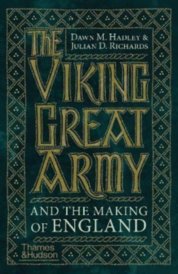 The Viking Great Army and the Making of England