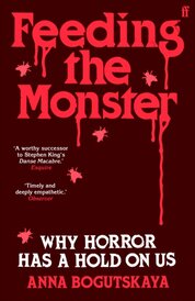 Feeding the Monster