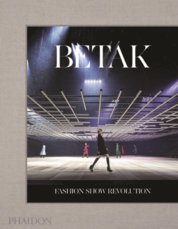 Betak: Fashion-Show-Revolution