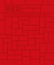 Red: Architecture in Monochrome