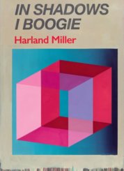 Harland Miller: In Shadows I Boogie