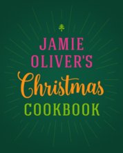 Jamie Olivers Christmas Cookbook