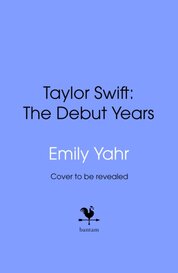 Taylor Swift: The Debut Years