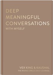 Deep Meaningful Conversations with Myself