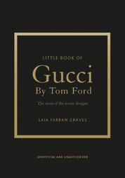 Little Book of Gucci by Tom Ford