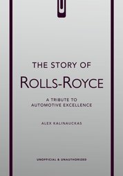 The Story of Rolls-Royce