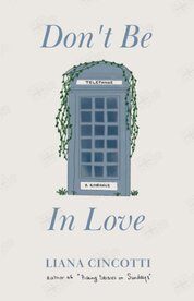 Dont Be in Love