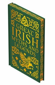 Great Irish Myths & Legends