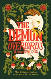 The Demon Overlord's Retirement Plan