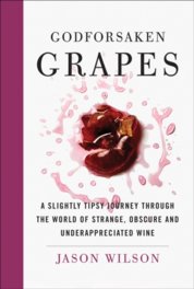 Godforsaken Grapes