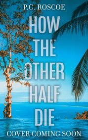 How the Other Half Die