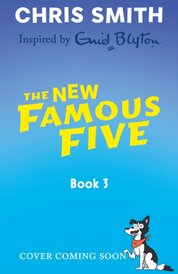 The New Famous Five: Five and the Forest of Secrets