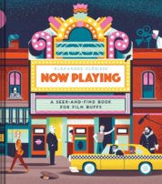 Now Playing: a Seek and Find Book for Film Buffs