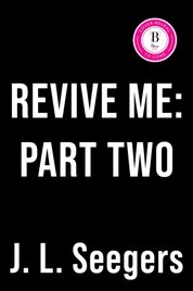 Revive Me: Part Two: The Affair