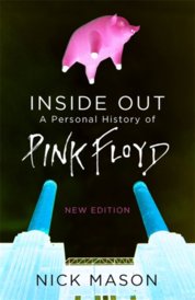 Inside Out : A Personal History of Pink Floyd - New Edition