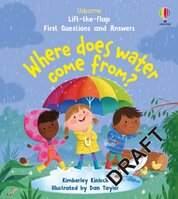 First Questions and Answers: Where does water come from