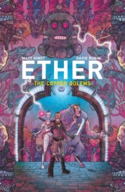 Ether Volume 2 Copper Golems