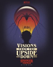 Stranger Things Artbook: Visions from the Upside Down