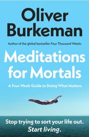 Meditations for Mortals