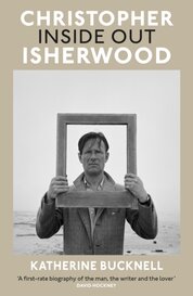 Christopher Isherwood Inside Out