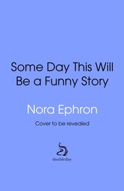 Some Day This Will Be A Funny Story