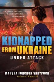 Under Attack (Kidnapped from Ukraine 1)