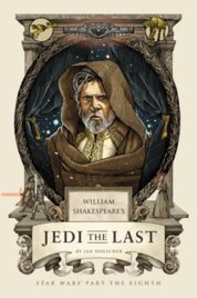 Williams Shakespeares Jedi the Last : Star Wars Part the Eight
