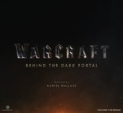 Warcraft: Behind the Dark Portal