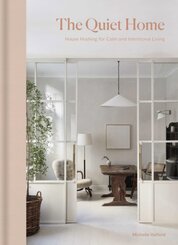The Quiet Home