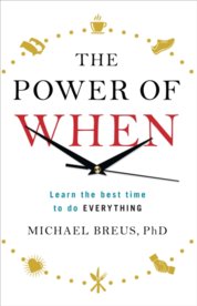 The Power of When