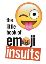 The Little Book of Emoji Insults