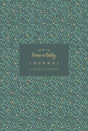 How to Grow a Baby Journal