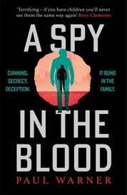 A Spy in the Blood