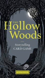 The Hollow Woods