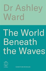The World Beneath the Waves