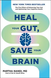 Heal Your Gut, Save Your Brain