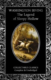 The Legend of Sleepy Hollow