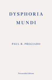 Dysphoria Mundi