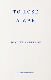 To Lose a War