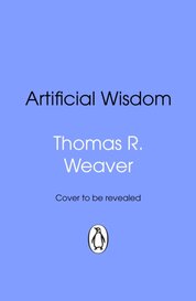 Artificial Wisdom
