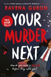 Your Murder Next