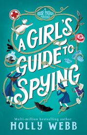 A Girls Guide to Spying
