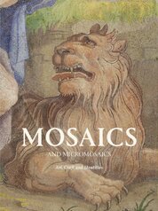 Mosaics and Micro Mosaics