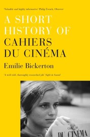 A Short History of Cahiers du Cinema