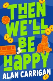 Then We'll Be Happy