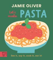 Jamie Oliver: Lets Make Pasta