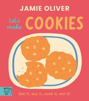 Jamie Oliver: Lets Make Cookies