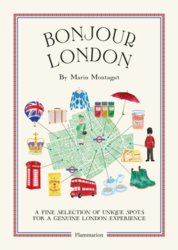 Bonjour London: The Bonjour City Map Guides