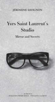 Yves Saint Laurents Studio